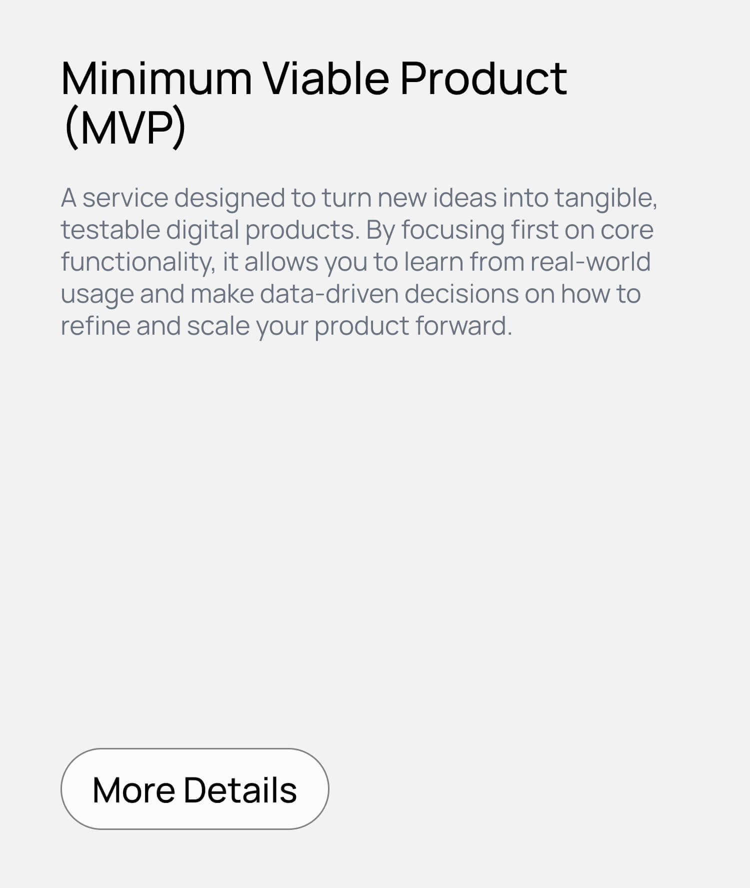 Minimum Viable Product (MVP)